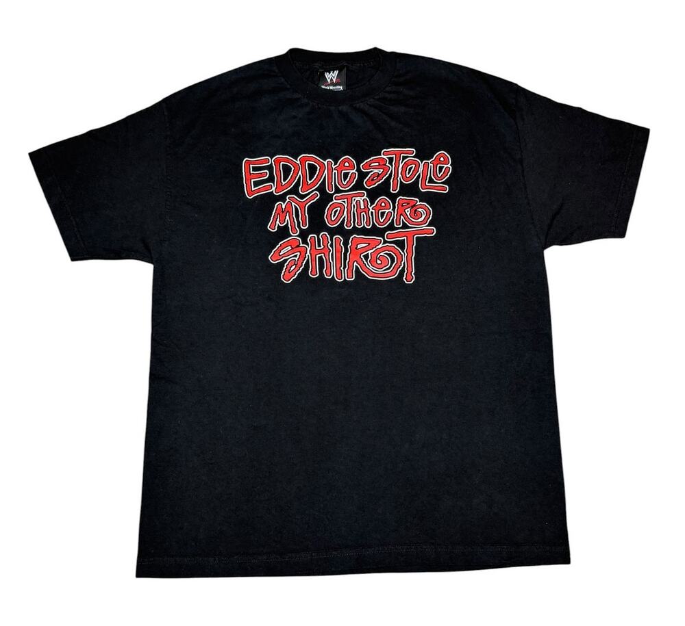Vintage WWE Eddie Guerrero Eddie Stole My Other Shirt T-Shirt